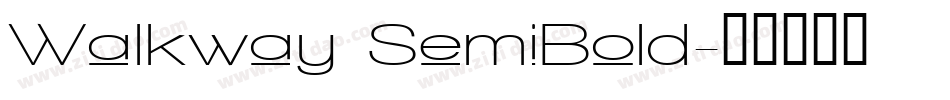 Walkway SemiBold字体转换